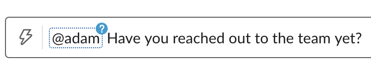 Message with mention indicating multiple people to choose from